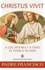 Christus Vivit, Spanish Edition