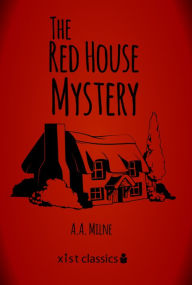 Title: The Red House Mystery, Author: A. A. Milne