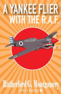 A Yankee Flier with the R.A.F.