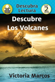 Title: Descubre Los Volcanes, Author: Victoria Marcos