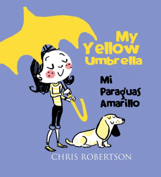 My Yellow Umbrella/ Mi Paraguas Amarillo