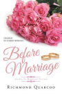 Before Marriage: An Aid To Marriage Success