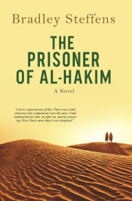 Title: The Prisoner of Al Hakim, Author: Bradley Steffens