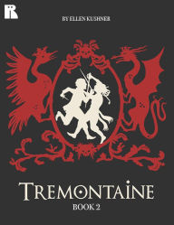 Title: Tremontaine: Book 2, Author: Ellen Kushner