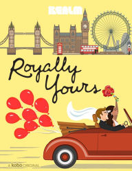Title: Royally Yours, Author: Megan Frampton