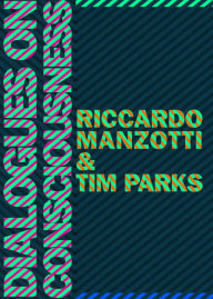 Title: Dialogues on Consciousness, Author: Ricardo Manzotti