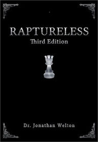 Title: Raptureless: Third Edition, Author: Jonathan Welton