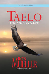 Title: The Child's Name, Author: Ron Mueller