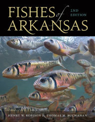 Title: Fishes of Arkansas, Author: Henry W. Robison