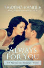 Always For You (The Always Love Trilogy Book 1)