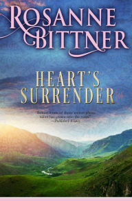 Title: Heart's Surrender, Author: Rosanne Bittner