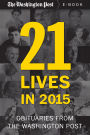 21 Lives in 2015: Obituaries from The Washington Post
