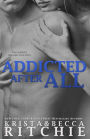 Addicted After All (Addicted Series #3)