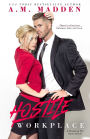 Hostile Workplace (Breaking the Rules Series #2)
