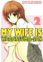 My Wife is Wagatsuma-san: Volume 2