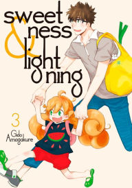 Title: Sweetness and Lightning, Volume 3, Author: Gido Amagakure