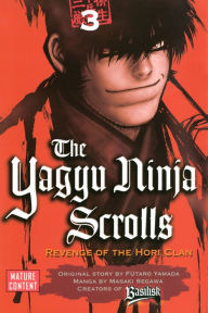 Title: Yagyu Ninja Scrolls: Volume 3, Author: Masaki Segawa