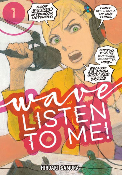 Wave, Listen to Me!, Volume 1