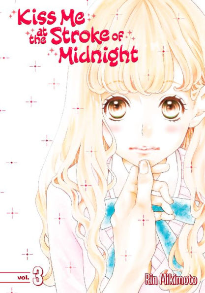 Kiss Me At the Stroke of Midnight: Volume 3