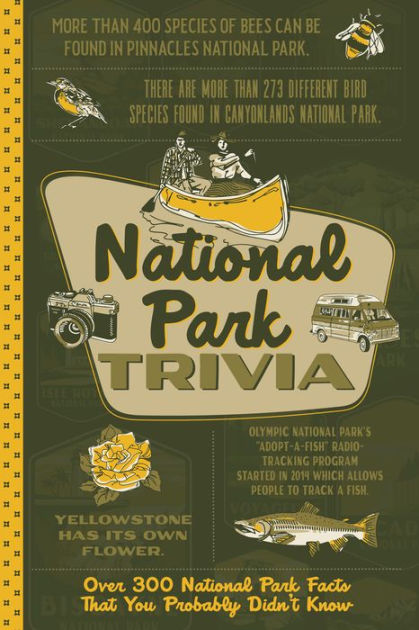 National Park Trivia Softcover Book by Willow Creek Press, Paperback ...