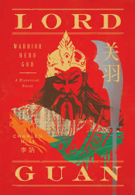 Title: Lord Guan, Author: Charles N. Li