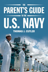 Title: The Parent's Guide to U.S. Navy, Author: Thomas J. Cutler