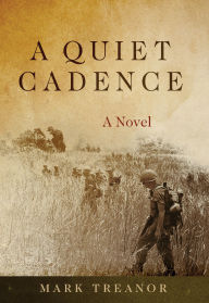 Title: A Quiet Cadence, Author: Mark Treanor Esq.