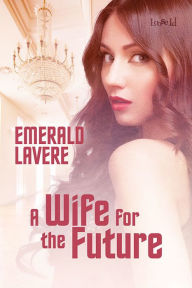A Wife for the Future