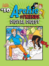 Title: Archie & Friends Digital Digest #10, Author: Francis Bonnett
