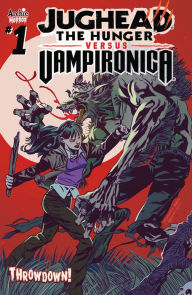 Title: Jughead the Hunger vs. Vampironica #1, Author: Archie Superstars