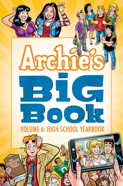 Archie's Big Book Vol. 6: High School Yearbook