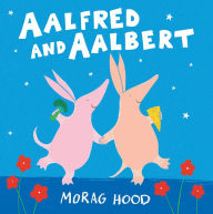 Title: Aalfred and Aalbert, Author: Morag Hood