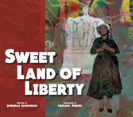 Title: Sweet Land of Liberty, Author: Deborah Hopkinson