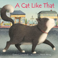 Title: A Cat Like That, Author: Lester L. Laminack