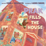 Title: Prak Fills the House, Author: Donna L. Washington