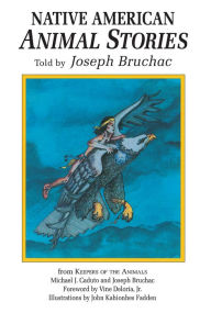 Title: Native American Animal Stories, Author: Joseph Bruchac III