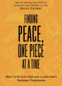 Finding Peace, One Piece at a Time: What To Do With Your and a Loved One's Personal Possessions