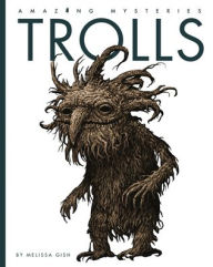 Title: Trolls, Author: Melissa Gish