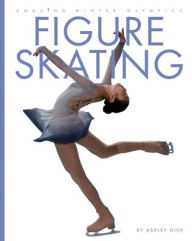 Title: Figure Skating, Author: Ashley Gish