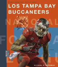Title: Los Tampa Bay Buccaneers, Author: Michael E. Goodman