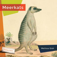 Title: Meerkats, Author: Melissa Gish