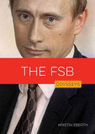 Title: The FSB, Author: Kristin Eberth