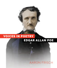 Title: Edgar Allan Poe, Author: Aaron Frisch