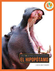 Title: El hipopotamo, Author: Lisa M. Bolt Simons
