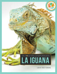 Title: La iguana, Author: Lisa M. Bolt Simons