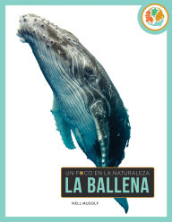 Title: La ballena, Author: Nell Musolf