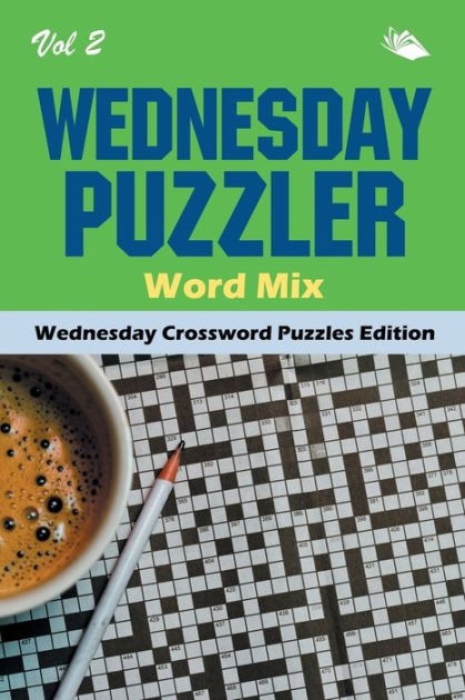 wednesday-puzzler-word-mix-vol-2-wednesday-crossword-puzzles-edition