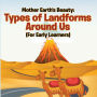 Mother Earth's Beauty: Types of Landforms Around Us (For Early Learners): Nature Book for Kids