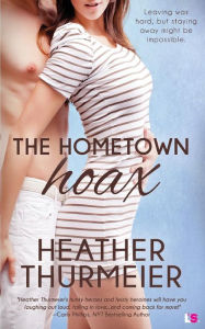 Title: Hometown Hoax, Author: Heather Thurmeier