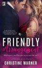 A Friendly Arrangement